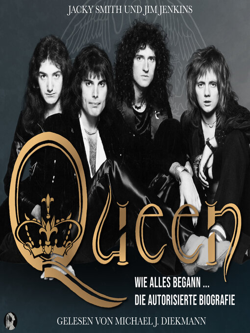 Title details for Queen--Wie alles begann ... by Michael J. Diekmann - Wait list